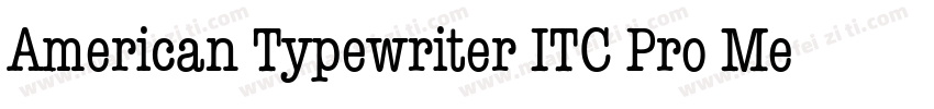 American Typewriter ITC Pro Medium字体转换
